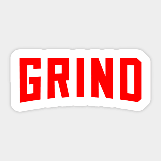 GRIND! RED Edition Sticker by KSNApparel